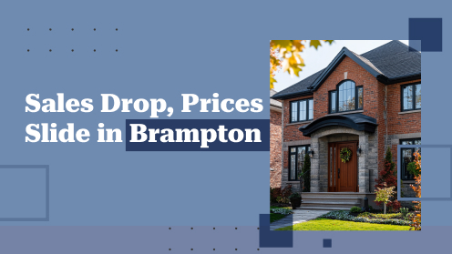 Late-Q1: Sales Drop, Prices Slide in Brampton