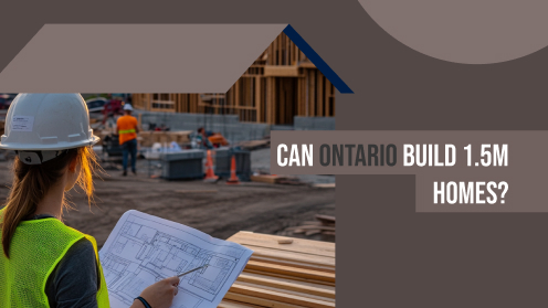Can Ontario Build 1.5M Homes by 2031?