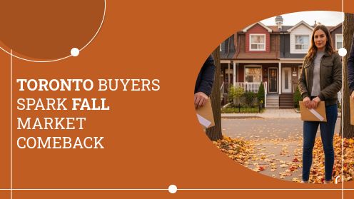 Toronto Buyers Spark Fall Market Comeback